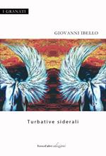Turbative siderali