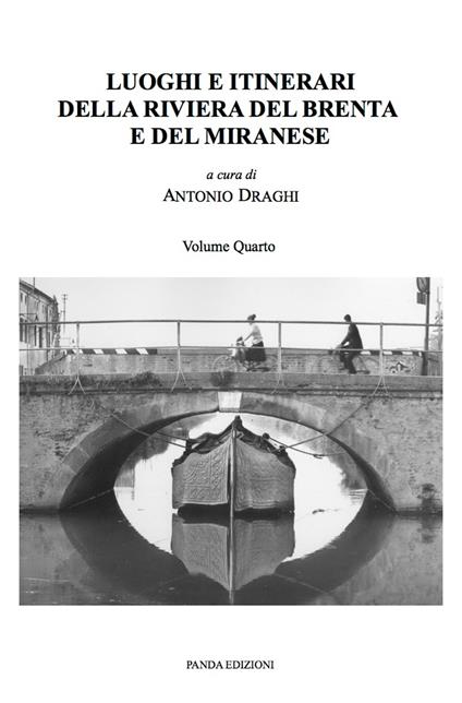 Luoghi e itinerari della riviera del Brenta e del Miranese. Vol. 4 - copertina