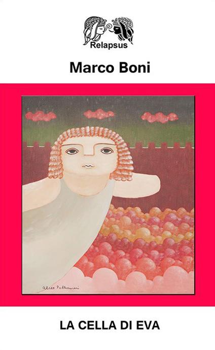 La cella di Eva - Marco Boni - copertina