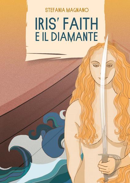 Iris' Faith e il diamante - Stefania Magnano - copertina