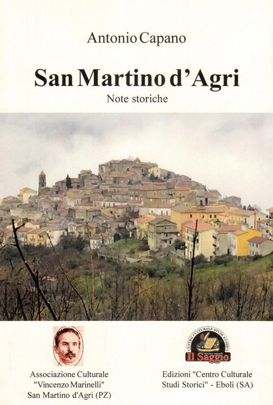 San Martino d'Agri. Note storiche - Antonio Capano - copertina