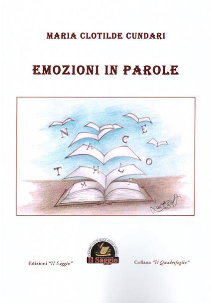 Emozioni in parole-'E pparole d' 'o core - Maria Clotilde Cundari - copertina