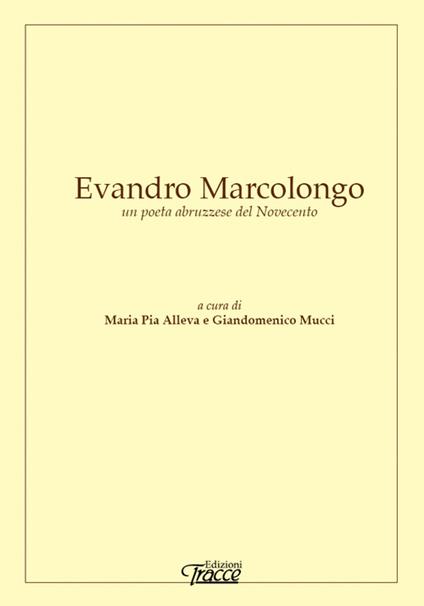 Evandro Marcolongo un poeta abruzzese del Novecento - copertina