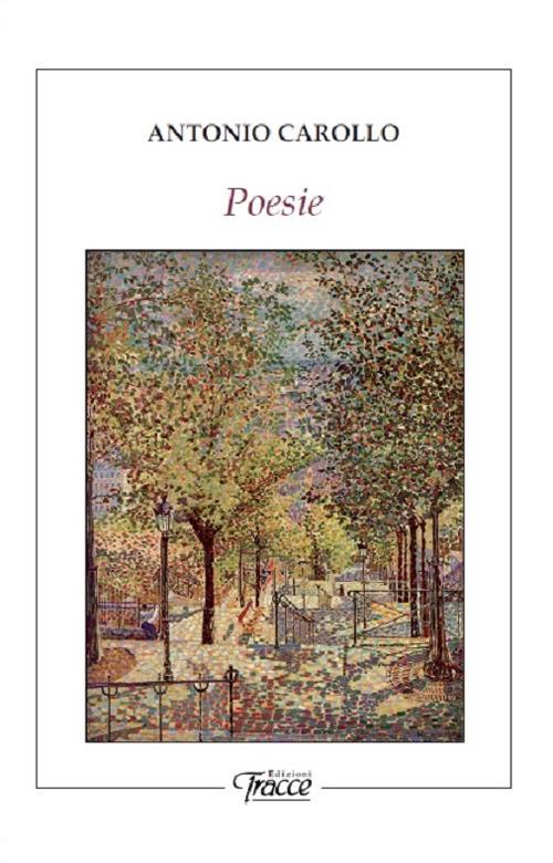 Poesie - Antonio Carollo - copertina