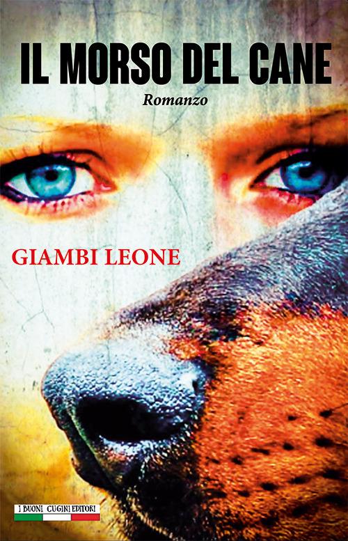 Il morso del cane - Giambi Leone - copertina