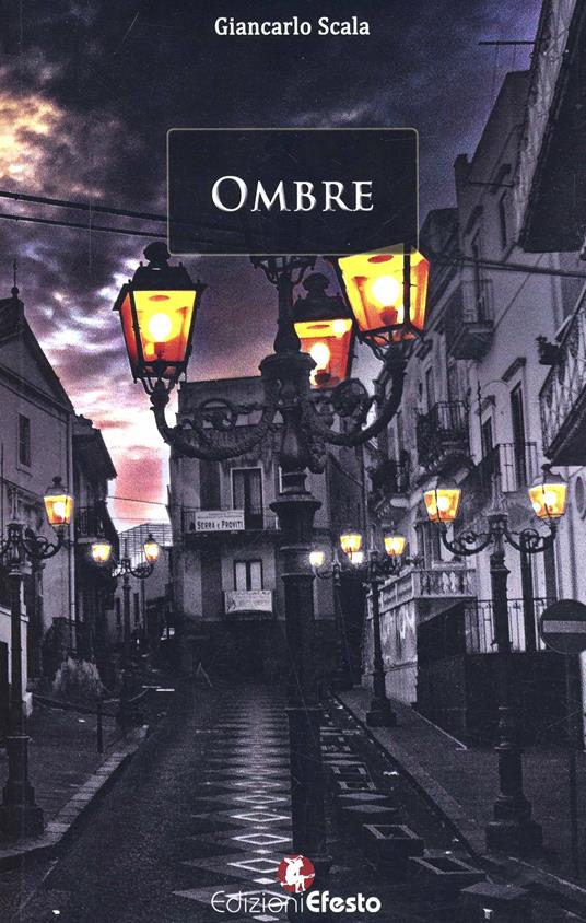 Ombre. Avventure semiserie nell'aldilà - Giancarlo Scala - copertina