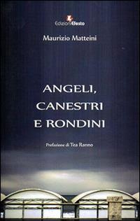 Angeli, canestri e rondini - Maurizio Matteini - copertina