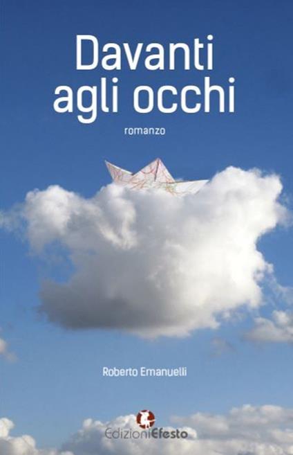 Davanti agli occhi - Roberto Emanuelli - copertina