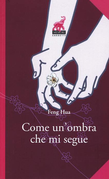 Come un'ombra che mi segue - Hua Feng - copertina