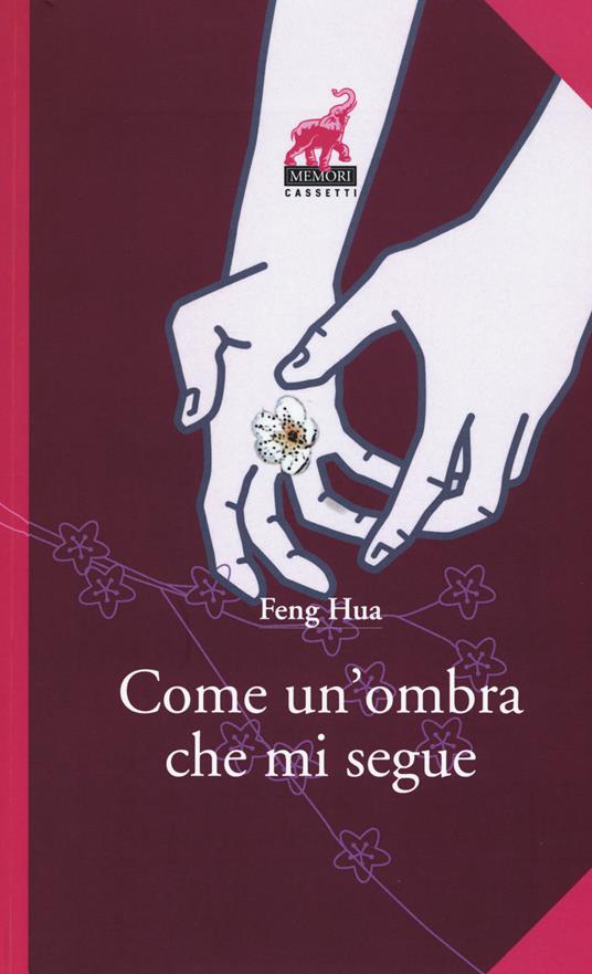 Come un'ombra che mi segue - Hua Feng - copertina