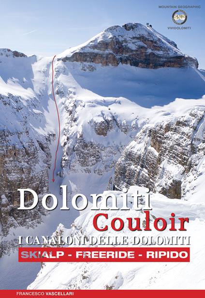 Dolomiti Couloir. I canaloni delle Dolomiti - Francesco Vascellari - copertina