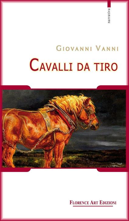 Cavalli da tiro - Giovanni Vanni - copertina