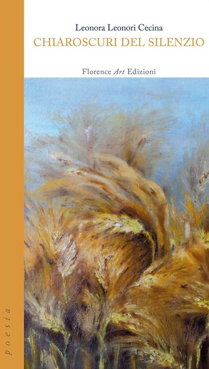 Chiaroscuri del silenzio - Leonora Leonori Cecina - copertina