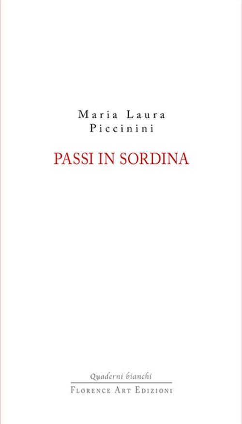 Passi in sordina - Maria Laura Piccinini - copertina