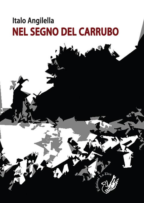 Nel segno del carrubo - Italo Angilella - copertina