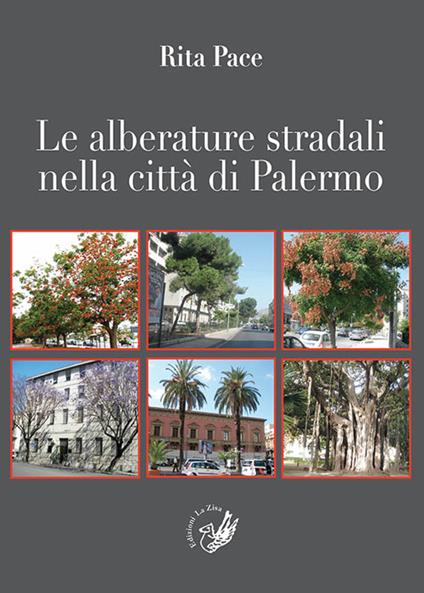 Le alberature stradali nella città di Palermo - Rita Pace - copertina