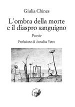 L' ombra della morte e il diaspro sanguigno