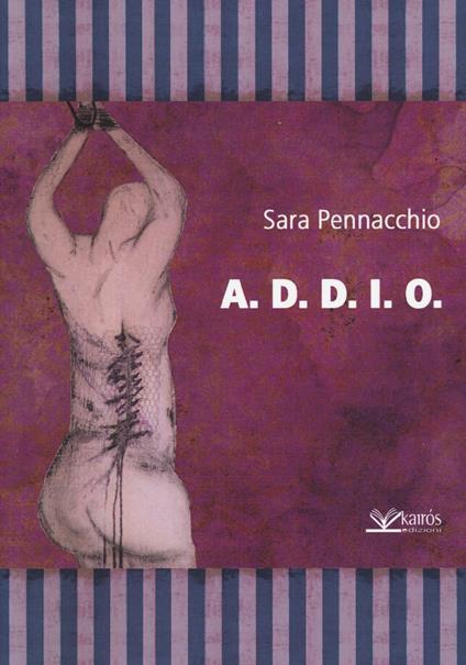 A.D.D.I.O. - Sara Pennacchio - copertina