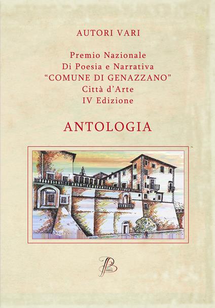 Premio nazionale di poesia e narrativa Comune di Genazzano «Città d'arte» IV edizione - copertina