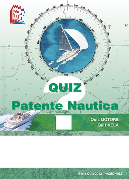 Quiz patente nautica. Serie quiz 2022 nazionali - copertina