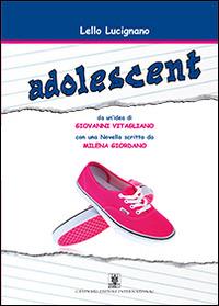 Adolescent - Lello Lucignano - copertina
