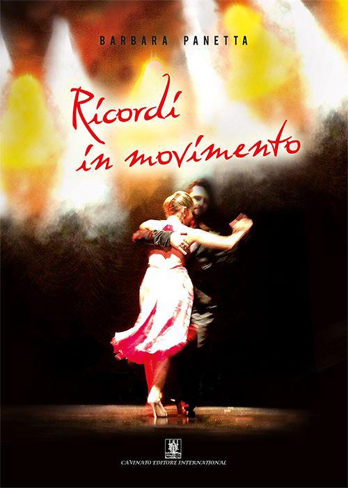 Ricordi in movimento - Barbara Panetta - copertina