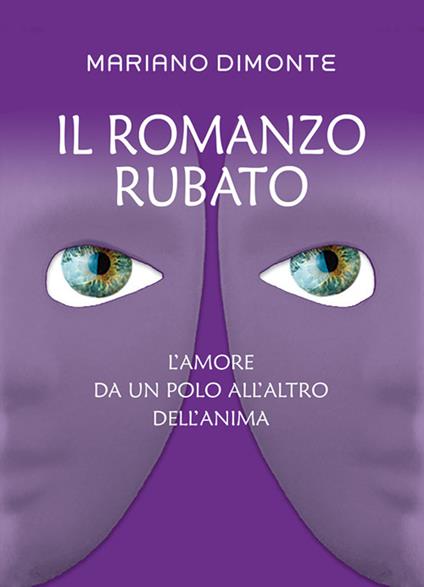 Il romanzo rubato - Mariano Dimonte - copertina