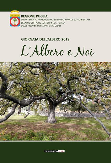 L'albero e noi. Giornata dell'albero 2019 - copertina