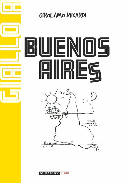 Giallo a Buenos Aires - Girolamo Minardi - copertina