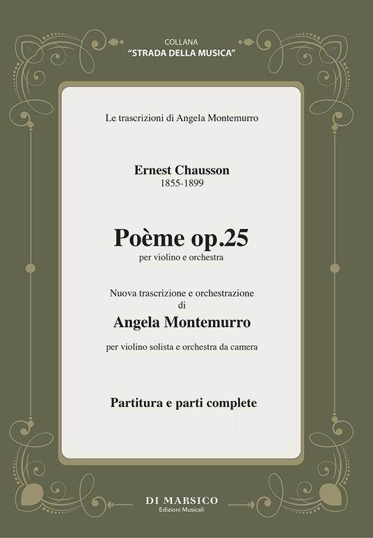 Poème per violino e orchestra da camera Op. 25. Trascrizione e orchestrazione per violino solo e orchestra da camera. Partitura e parti - Ernest Chausson - copertina