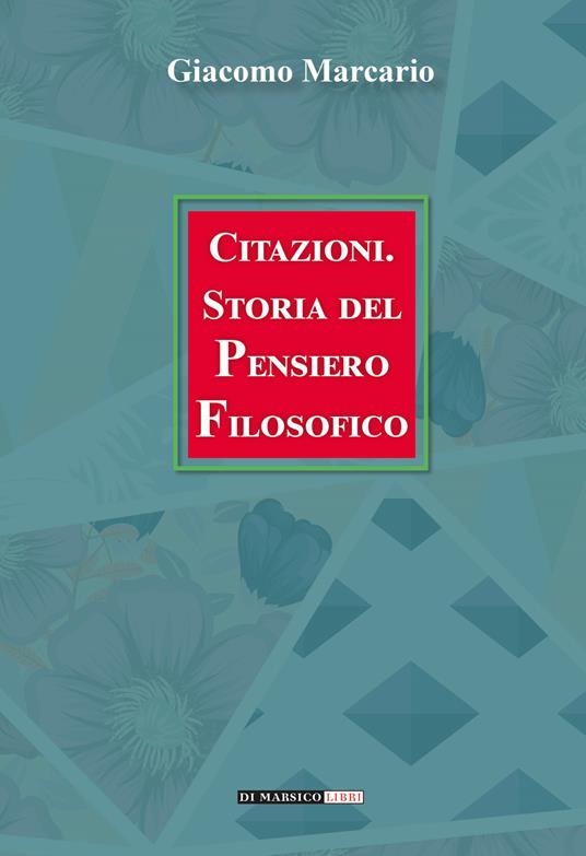 Citazioni. Storia del pensiero filosofico - Giacomo Marcario - copertina