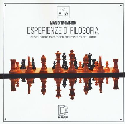 Esperienze di filosofia. Si sta come frammenti nel mistero del Tutto - Mario Trombino - copertina