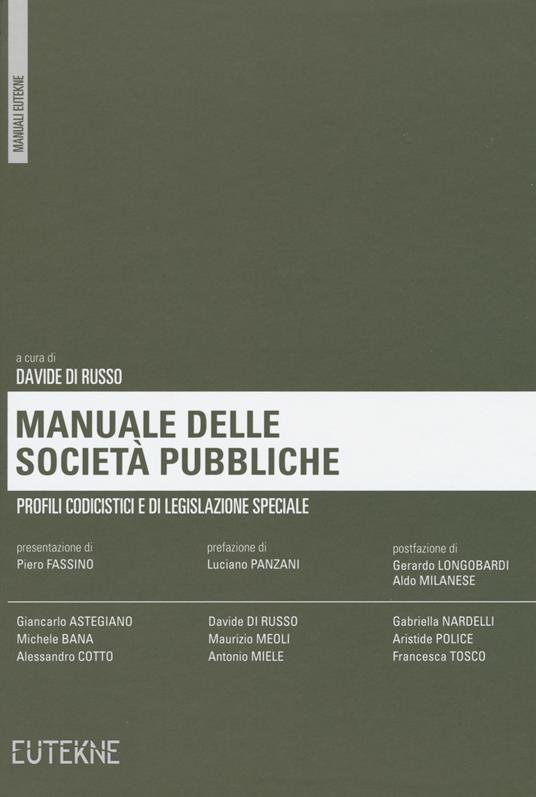Manuale delle società pubbliche. Profili codicistici e di legislazione speciale - copertina
