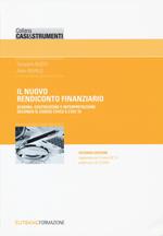 Il nuovo rendiconto finanziario. Schema, costruzione e interpretazione secondo il codice civile e l'OIC 10