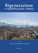 Rigenerazione e riqualificazione urbana