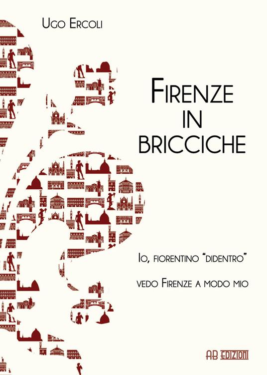 Firenze in bricciche - Ugo Ercoli - copertina