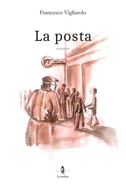 La posta - Francesco Vigliarolo - ebook
