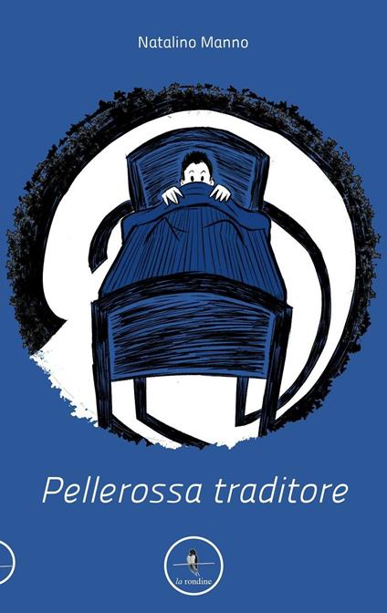 Pellerossa traditore - Natalino Manno - copertina