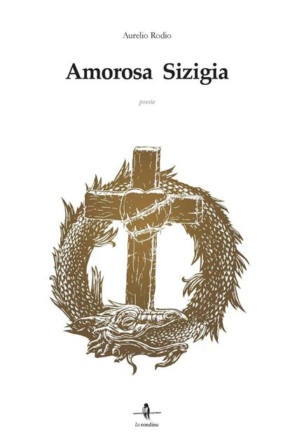 Amorosa Sigizia - Aurelio Rodio - copertina
