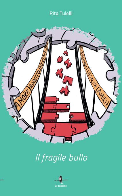 Il fragile bullo - Rita Tulelli - copertina