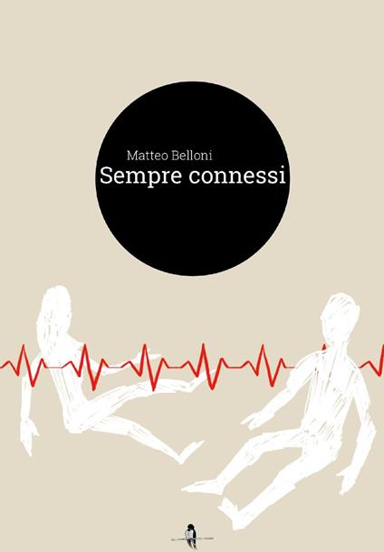Sempre connessi - Matteo Belloni - copertina