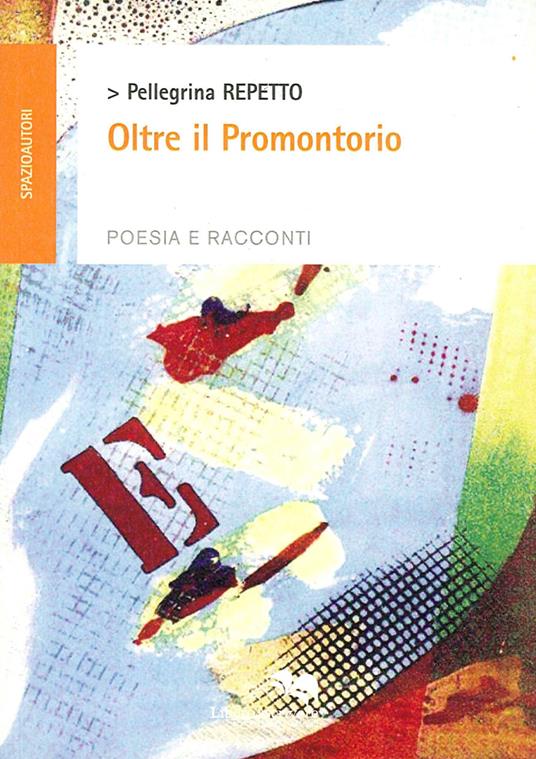 Oltre il promontorio - Pellegrina Repetto - copertina