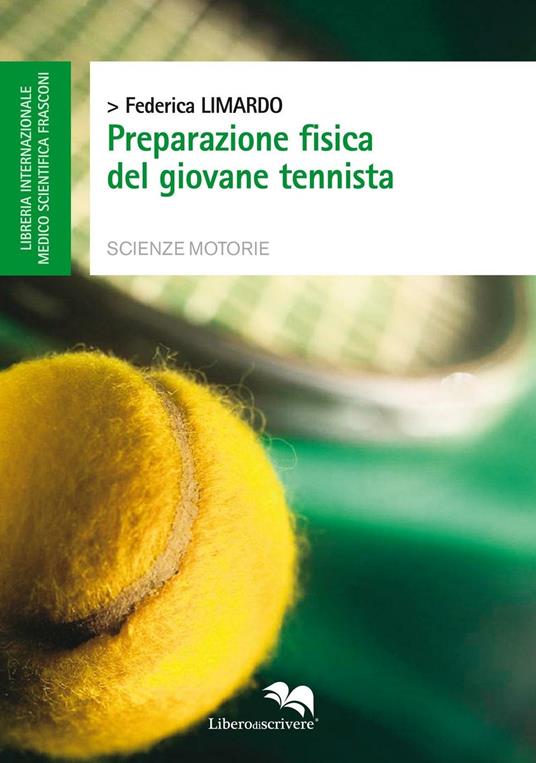 Preparazione fisica del giovane tennista - Federica Limardo - copertina
