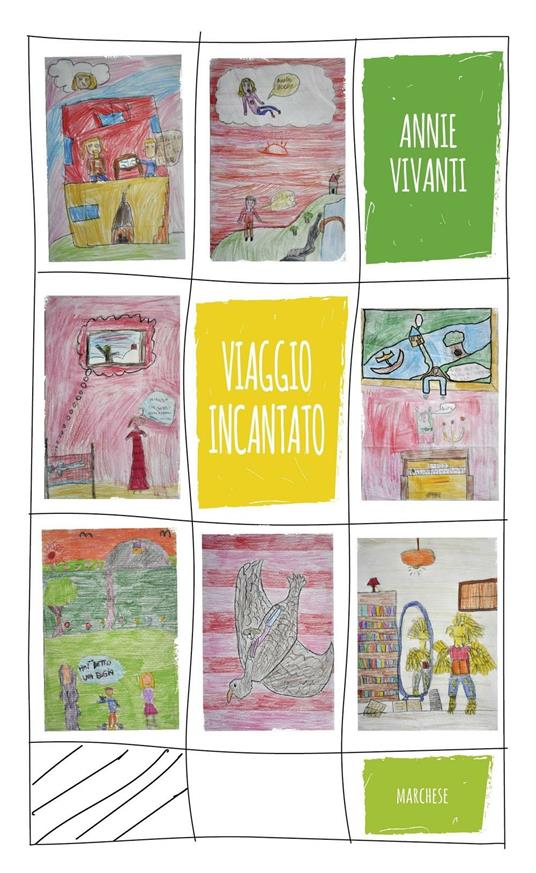 Il viaggio incantato. Ediz. illustrata - Annie Vivanti - copertina