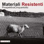 Prospektiva. Vol. 58: Materiali resistenti