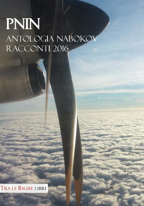 Pnin. Antologia Nabokov racconti 2016 - copertina