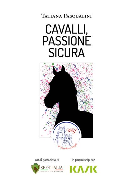 Cavalli, passione sicura - Tatiana Pasqualini - copertina