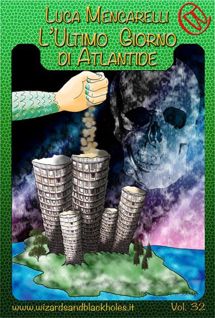 L'Ultimo Giorno di Atlantide - Luca Mencarelli - ebook