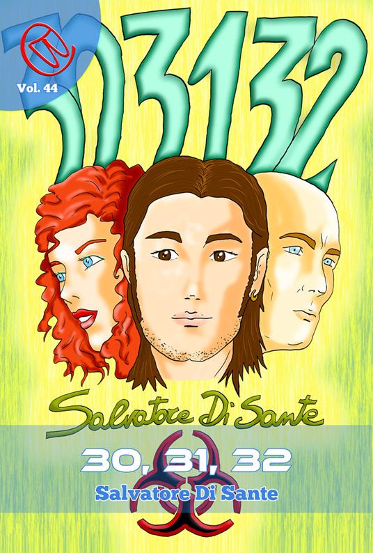 30, 31 e 32 - Salvatore Di Sante,Ara Gorn - ebook