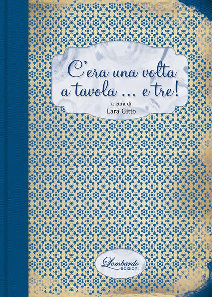 C'era una volta a tavola... e tre! - copertina